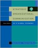 Charles Conrad: Strategic Organizational Communication: In a Global Economy (with InfoTrac)
