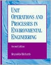 Tom D. Reynolds: Unit Operations and Processes in Environmental Engineering