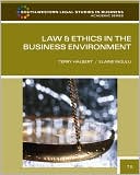 Terry Halbert: Law and Ethics in the Business Environment