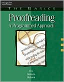Orr: The Basics: Proofreading: A Programmed Approach