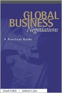 Claude Cellich: Global Business Negotiations: A Practical Guide