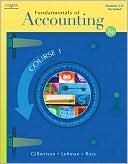 Claudia B. Gilbertson: Fundamentals of Accounting: Course 1 (with Student CD-ROM)