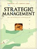 Charles Hill: Strategic Management: An Integrated Approach