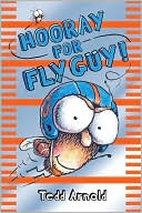 Book cover image of Hooray for Fly Guy! by Tedd Arnold