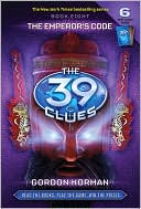 Book cover image of The Emperor's Code (The 39 Clues Series #8) by Gordon Korman