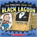 Book cover image of The Principal from the Black Lagoon by Mike Thaler