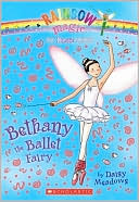 Book cover image of Bethany the Ballet Fairy (Dance Fairies Series #1) by Daisy Meadows