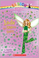 Book cover image of Jade the Disco Fairy (Dance Fairies Series #2) by Daisy Meadows