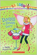 Daisy Meadows: Danni the Drum Fairy (Music Fairies Series)