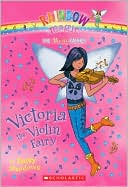 Daisy Meadows: Victoria the Violin Fairy (Music Fairies Series)