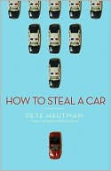 Pete Hautman: How to Steal a Car