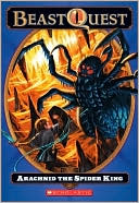 Book cover image of Arachnid: The Spider King (Beast Quest Series #11) by Adam Blade