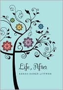 Book cover image of Life, After by Sarah Littman