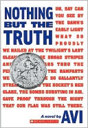Book cover image of Nothing But The Truth by Avi