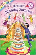 Daisy Meadows: Rainbow Magic: The Fairies' Birthday Surprise