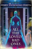 Book cover image of All the Lovely Bad Ones by Mary Downing Hahn