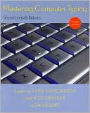 Sheryl Lindsell-Roberts: Mastering Computer Typing, Revised Edition