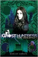 Book cover image of The Discovery (Ghost Huntress Series #5) by Marley Gibson