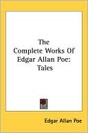 Book cover image of The Complete Works of Edgar Allan Poe by Edgar Allan Poe