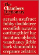 Book cover image of Chambers Dictionary by Editors of Chambers