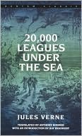 Book cover image of 20,000 Leagues under the Sea (Bantam Classics Series) by Anthony Bonner