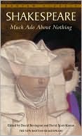 William Shakespeare: Much Ado about Nothing (Bantam Classic)