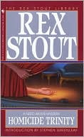 Book cover image of Homicide Trinity (Nero Wolfe Series) by Rex Stout