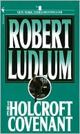 Book cover image of The Holcroft Covenant by Robert Ludlum