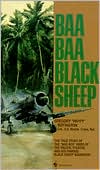 Gregory Boyington: Baa Baa Black Sheep