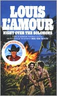 Book cover image of Night Over the Solomons by Louis L'Amour