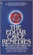 William A. McGarey: Edgar Cayce Remedies
