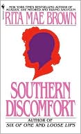 Rita Mae Brown: Southern Discomfort