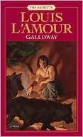 Book cover image of Galloway by Louis L'Amour