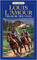 Book cover image of Treasure Mountain by Louis L'Amour