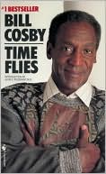 Book cover image of Time Flies by Bill Cosby
