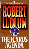 Robert Ludlum: The Icarus Agenda