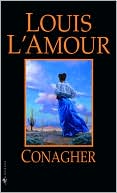 Book cover image of Conagher by Louis L'Amour