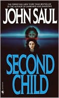 Book cover image of Second Child by John Saul