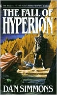 Book cover image of The Fall of Hyperion (Hyperion Series #2) by Dan Simmons