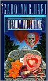 Carolyn G. Hart: Deadly Valentine (Death on Demand Series #6)