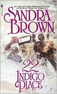 Sandra Brown: Twenty-Two Indigo Place