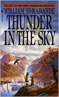 William Sarabande: Thunder in the Sky, Vol. 6
