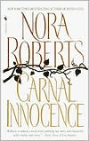 Book cover image of Carnal Innocence by Nora Roberts
