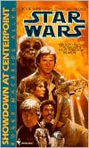 Roger Macbride Allen: Star Wars Corellian Trilogy #3: Showdown at Centerpoint