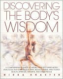 Book cover image of Discovering the Body's Wisdom by Mirka Knaster