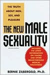 Bernie Zilbergeld: The New Male Sexuality: The Truth about Men, Sex, and Pleasure