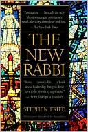 Book cover image of The New Rabbi: A Congregation Searches for Its Leader by Stephen Fried