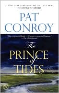 Book cover image of The Prince of Tides by Pat Conroy