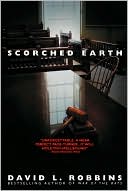 Book cover image of Scorched Earth by David L. Robbins