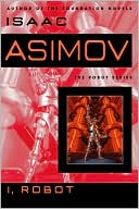 Book cover image of I, Robot by Isaac Asimov